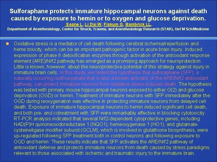 Sulforaphane protects immature hippocampal neurons against death caused by exposure to hemin or to