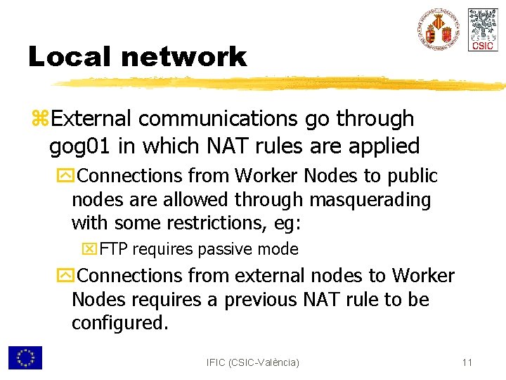 Local network z. External communications go through gog 01 in which NAT rules are