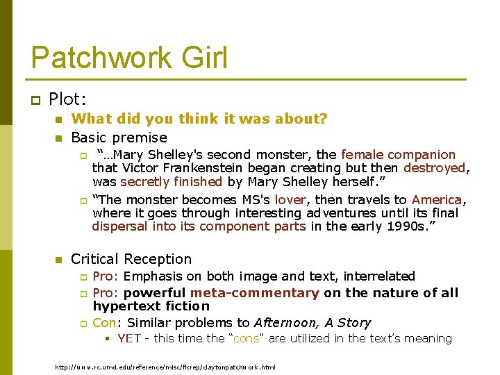 Patchwork Girl p Plot: n n What did you think it was about? Basic