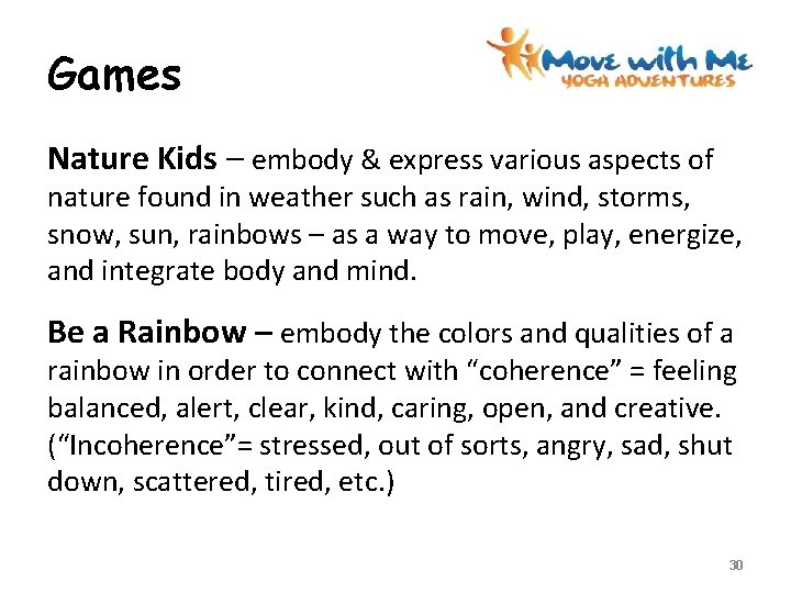 Games Nature Kids – embody & express various aspects of nature found in weather