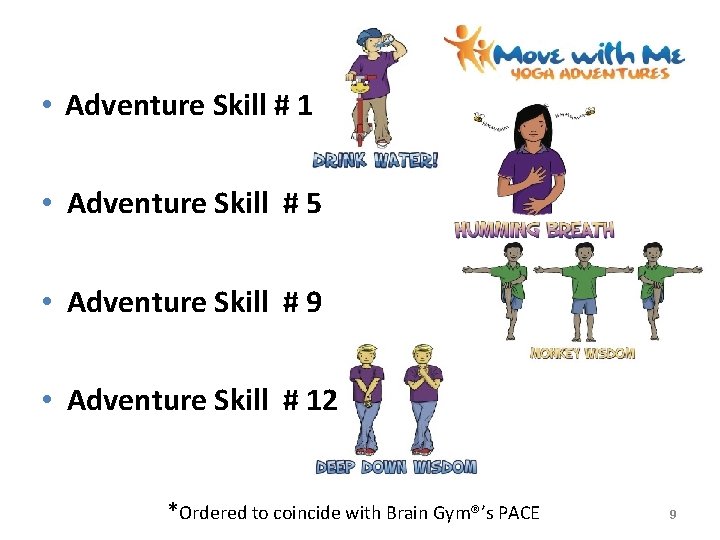  • Adventure Skill # 1 • Adventure Skill # 5 • Adventure Skill