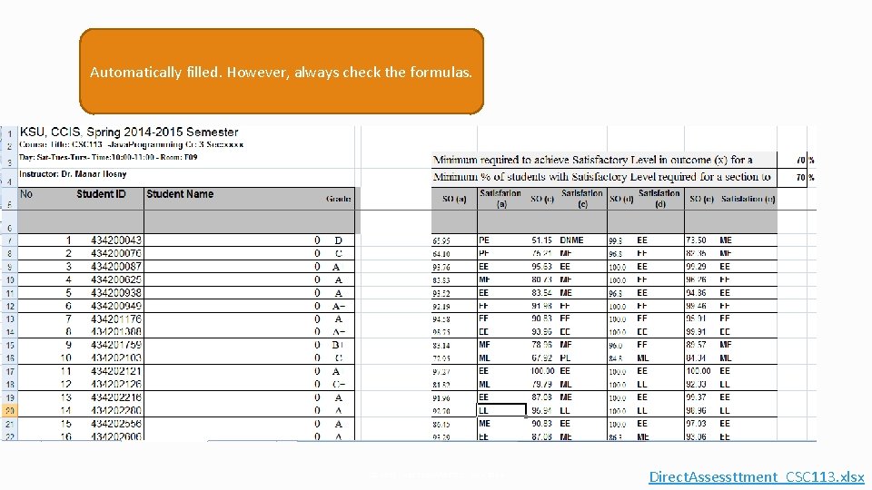 Automatically filled. However, always check the formulas. CS DEPT - ABET COMMITTEE - NOV
