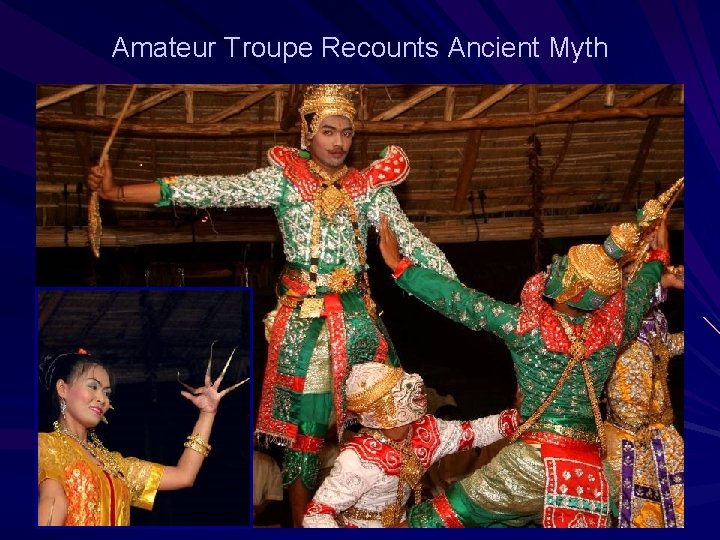 Amateur Troupe Recounts Ancient Myth 