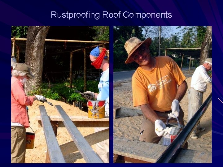 Rustproofing Roof Components 