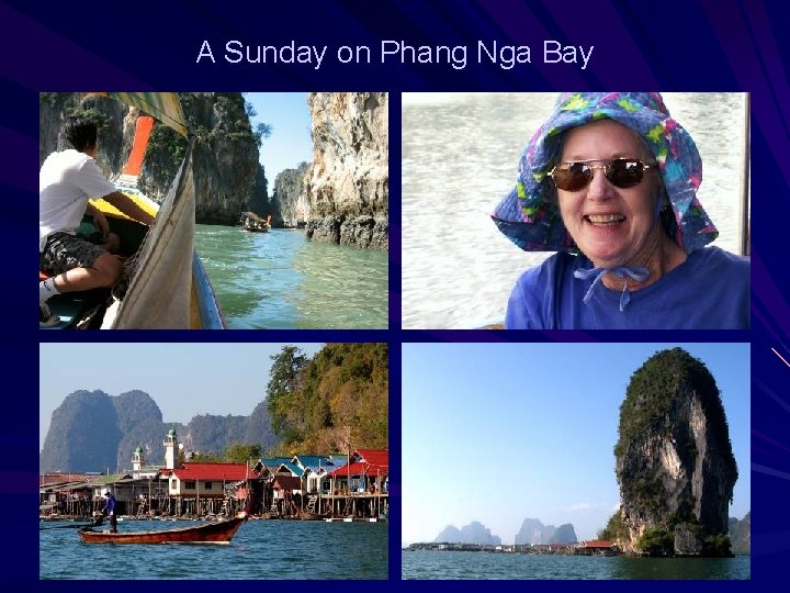 A Sunday on Phang Nga Bay 