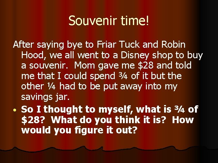 Souvenir time! After saying bye to Friar Tuck and Robin Hood, we all went