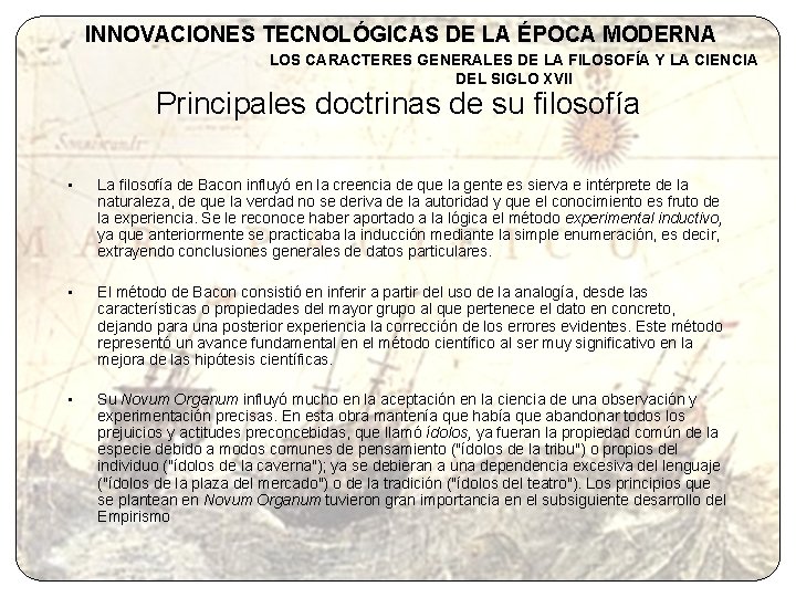 INNOVACIONES TECNOLÓGICAS DE LA ÉPOCA MODERNA LOS CARACTERES GENERALES DE LA FILOSOFÍA Y LA