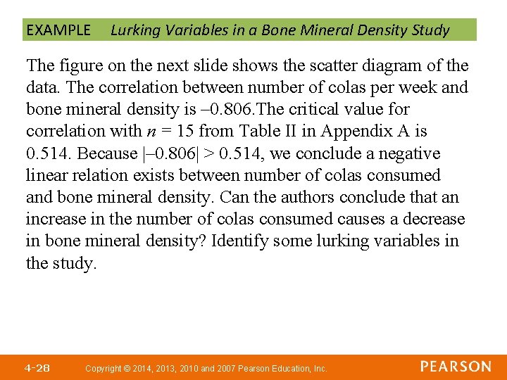 EXAMPLE Lurking Variables in a Bone Mineral Density Study The figure on the next EXAMPLE Lurking Variables in a Bone Mineral Density Study The figure on the next