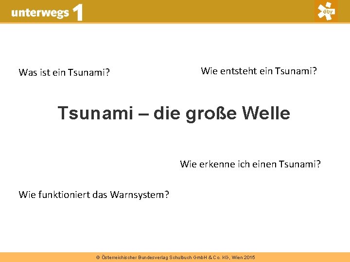 Was ist ein Tsunami? Wie entsteht ein Tsunami? Tsunami – die große Welle Wie