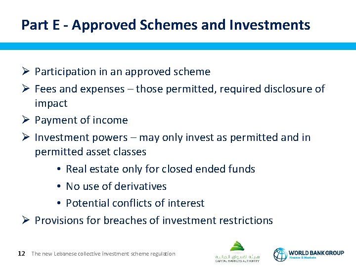 Part E - Approved Schemes and Investments Ø Participation in an approved scheme Ø