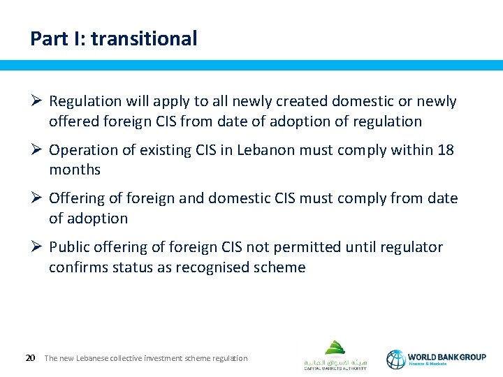 Part I: transitional Ø Regulation will apply to all newly created domestic or newly