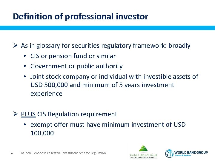 Definition of professional investor Ø As in glossary for securities regulatory framework: broadly •