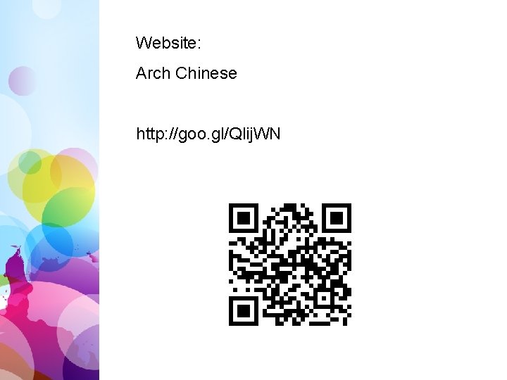 Website: Arch Chinese http: //goo. gl/Qlij. WN 