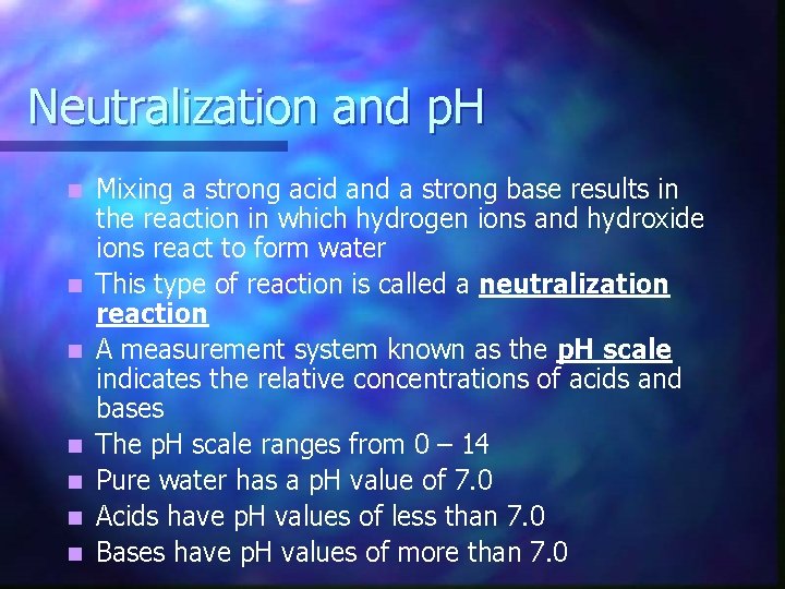 Neutralization and p. H n n n n Mixing a strong acid and a