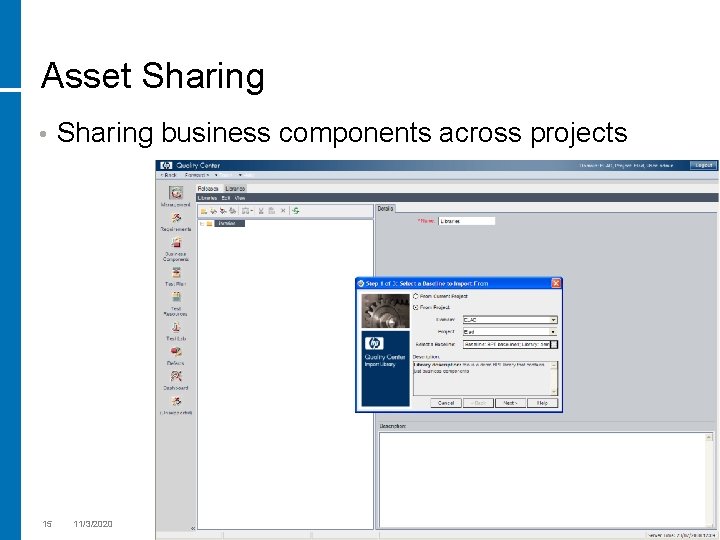 Asset Sharing • 15 Sharing business components across projects 11/3/2020 