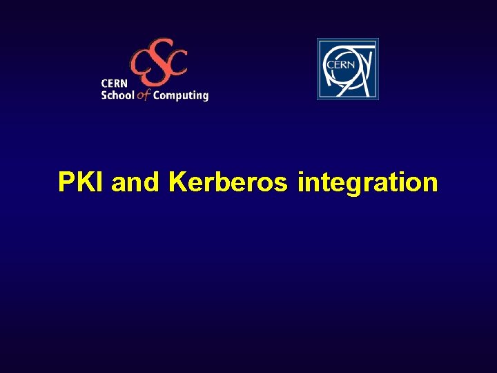 PKI and Kerberos integration 