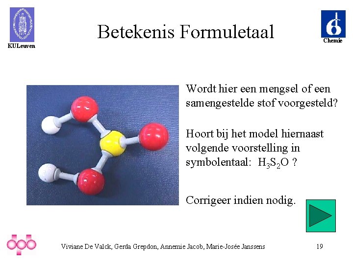 Betekenis Formuletaal Chemie KULeuven Wordt hier een mengsel of een samengestelde stof voorgesteld? Hoort