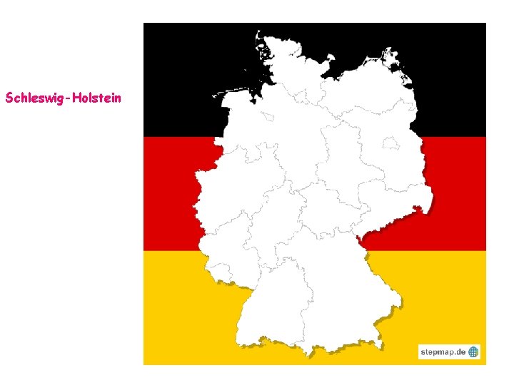 Schleswig-Holstein Schleswig-Holstein