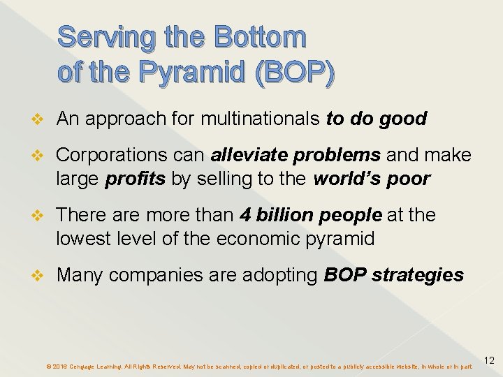 Serving the Bottom of the Pyramid (BOP) v An approach for multinationals to do