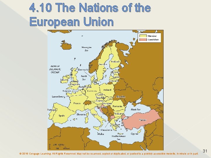 4. 10 The Nations of the European Union © 2016 Cengage Learning. All Rights