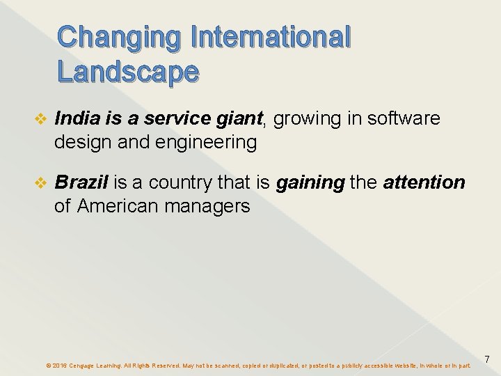 Changing International Landscape v India is a service giant, growing in software design and