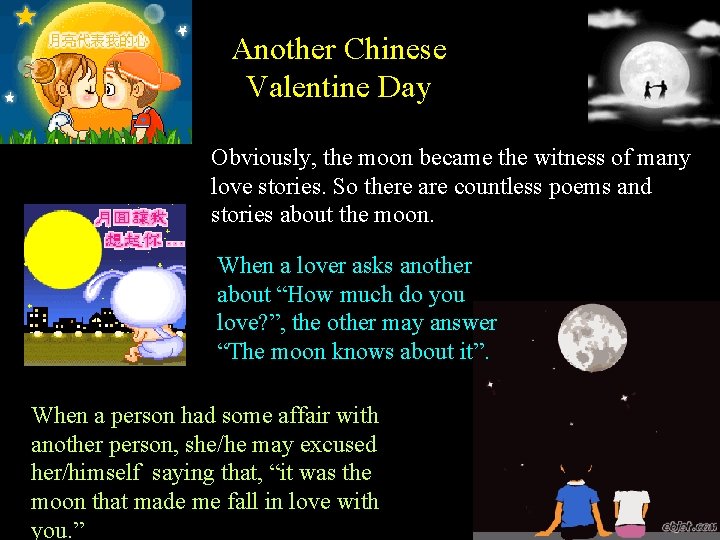 Another Chinese Valentine Day Obviously, the moon became the witness of many love stories. Another Chinese Valentine Day Obviously, the moon became the witness of many love stories.