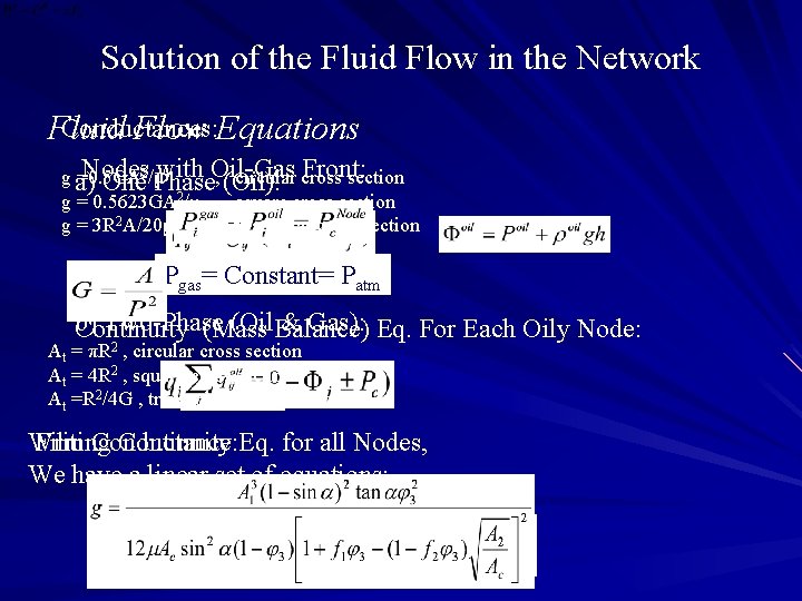 Solution of the Fluid Flow in the Network Conductances: Fluid Flow Equations Nodes with