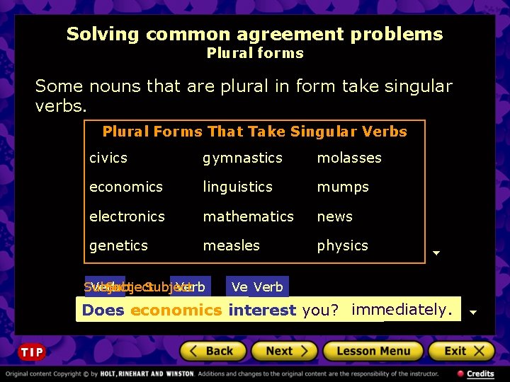Solving common agreement problems Plural forms Some nouns that are plural in form take