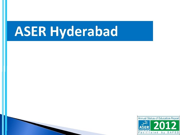  ASER Hyderabad 