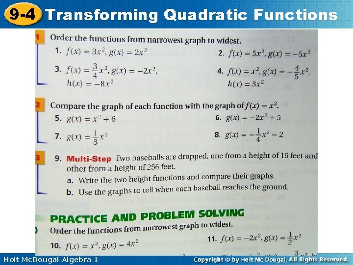 9 -4 Transforming Quadratic Functions Holt Mc. Dougal Algebra 1 