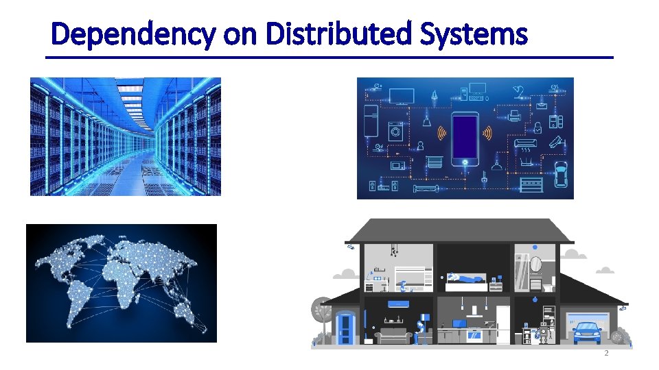 Dependency on Distributed Systems 2 