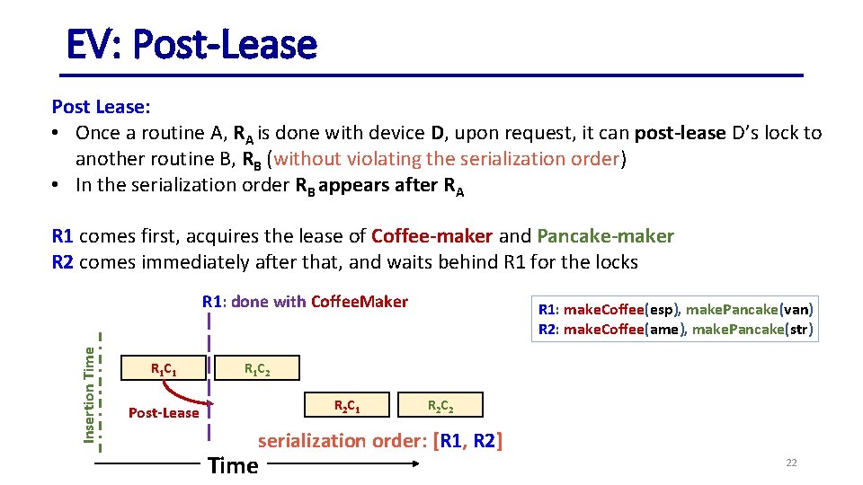 EV: Post-Lease Post Lease: • Once a routine A, RA is done with device