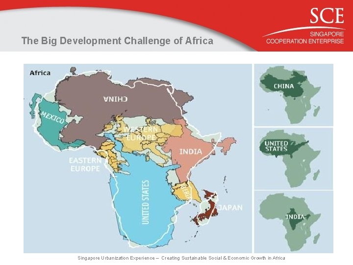 The Big Development Challenge of Africa Singapore Urbanization Experience – Creating Sustainable Social &