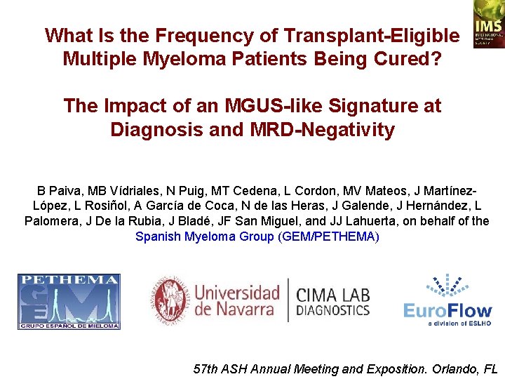 What Is the Frequency of Transplant-Eligible Multiple Myeloma Patients Being Cured? The Impact of