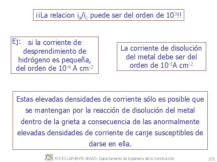 ¡¡La relacion ia/ic puede ser del orden de 103!! Ej: si la corriente de