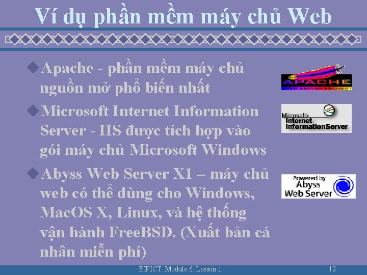 Ví dụ phần mềm máy chủ Web u. Apache - phần mềm máy chủ