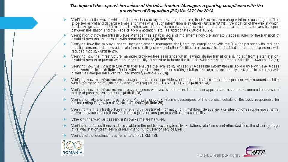 The topic of the supervision action of the Infrastructure Managers regarding compliance with the