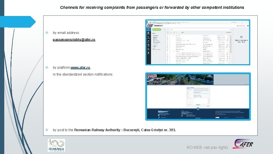 Channels for receiving complaints from passengers or forwarded by other competent institutions by email