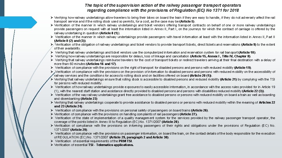 The topic of the supervision action of the railway passenger transport operators regarding compliance