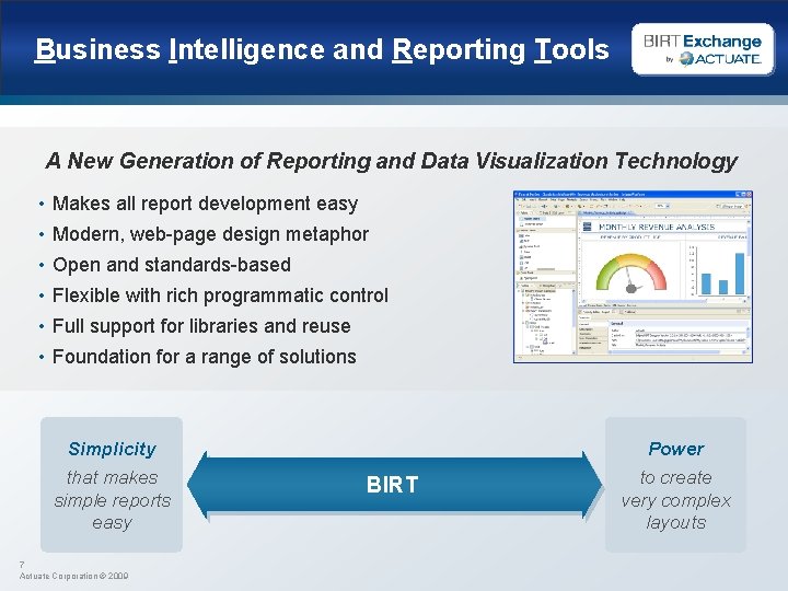 Business Intelligence and Reporting Tools A New Generation of Reporting and Data Visualization Technology