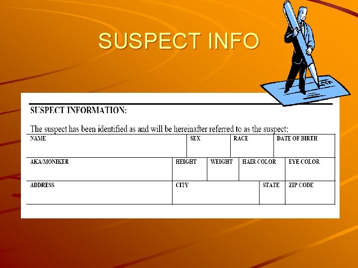 SUSPECT INFO 