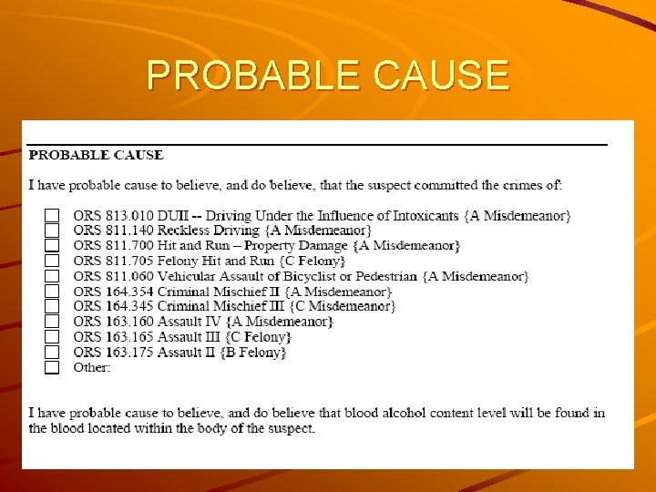 PROBABLE CAUSE 