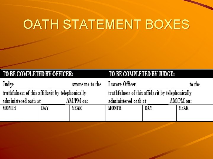 OATH STATEMENT BOXES 