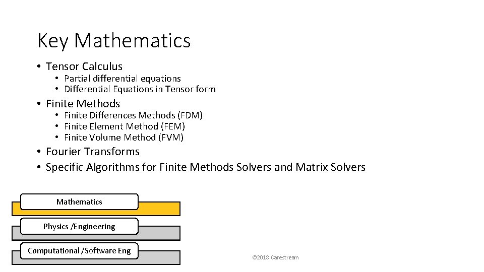 Key Mathematics • Tensor Calculus • Partial differential equations • Differential Equations in Tensor