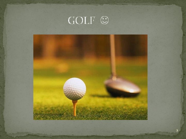 GOLF 2 