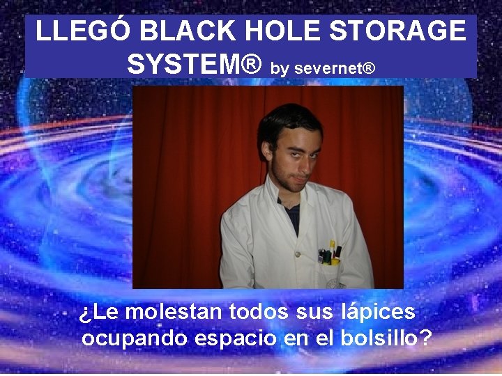 LLEGÓ BLACK HOLE STORAGE SYSTEM® by severnet® ¿Le molestan todos sus lápices ocupando espacio