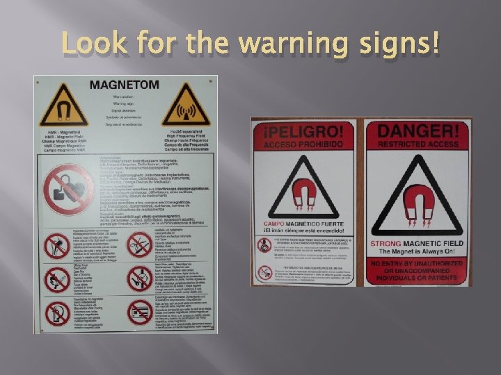 Look for the warning signs! 
