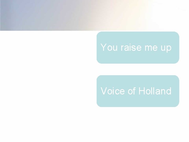 You raise me up Voice of Holland 