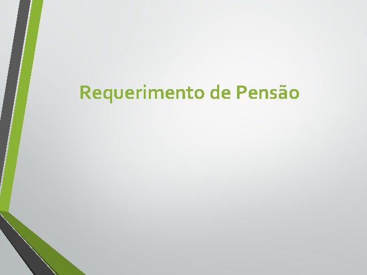 Requerimento de Pensão 