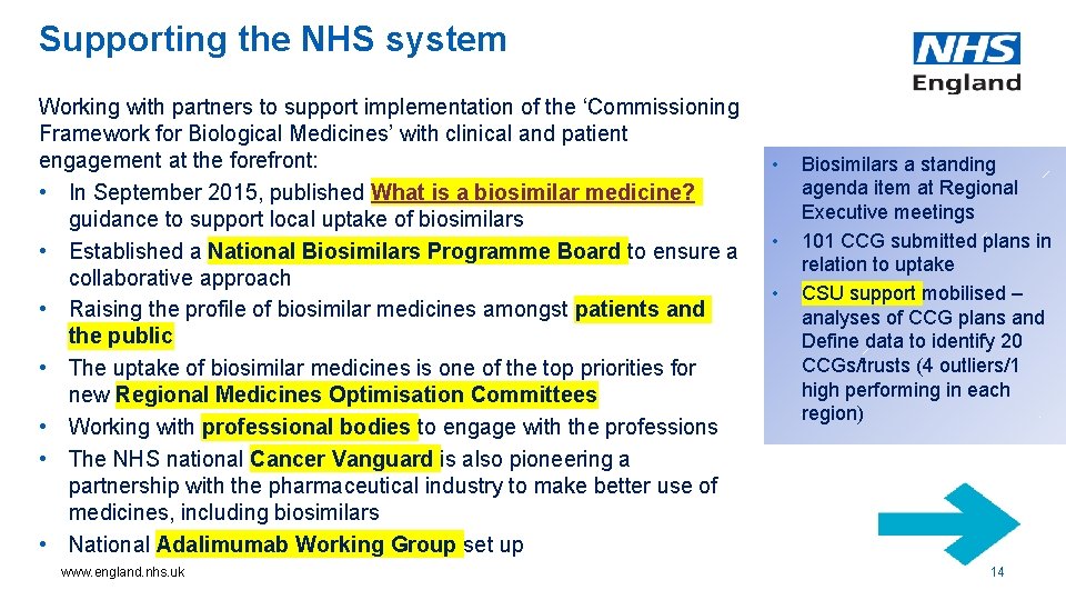 Supporting the NHS system Working with partners to support implementation of the ‘Commissioning Framework